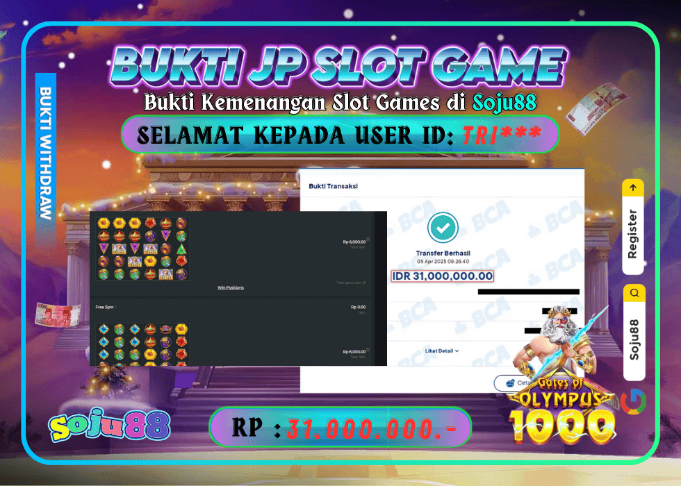 JACKPOT SLOT GAME (GATES OF OLYMPUS 1000) RP.31.000.000,- LUNAS DI SOJU88!