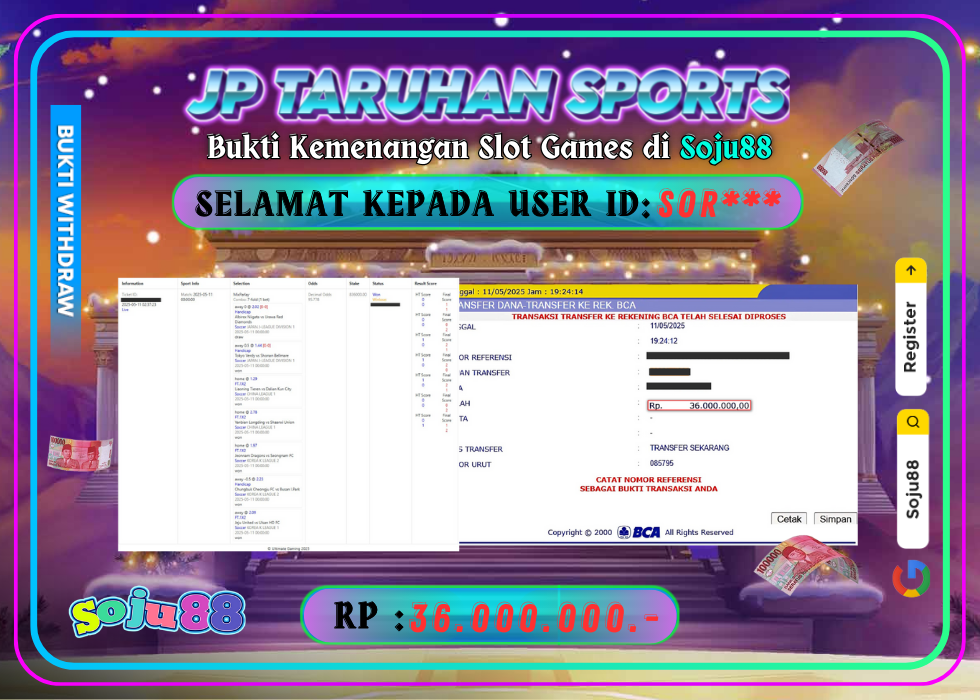 JACKPOT TARUHAN GAME ( SPORT – IBC / PARLAY_MIX ) RP.36.000.000,- LUNAS DI SOJU88!