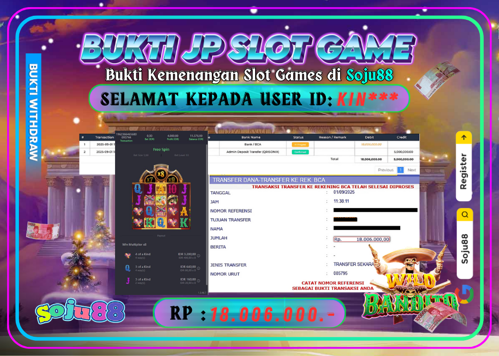 JACKPOT SLOT GAME (PGSOFT WILD BANDITO) RP.18.006.000,- LUNAS DI SOJU88!
