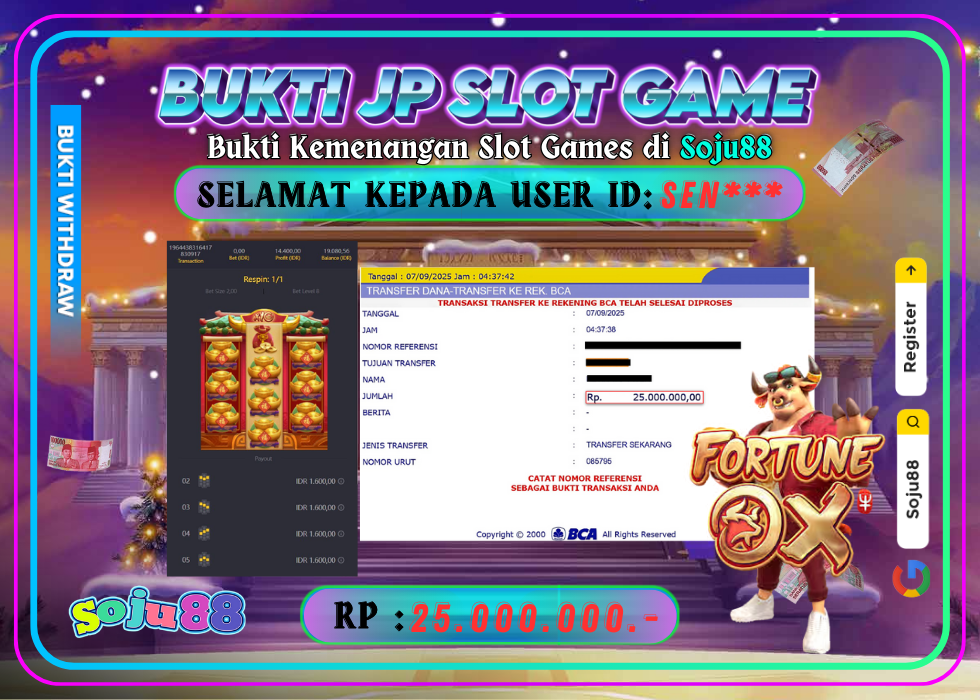 JACKPOT SLOT GAME (PGSOFT – FORTUNE OX) RP.25.000.000,- LUNAS DI SOJU88!