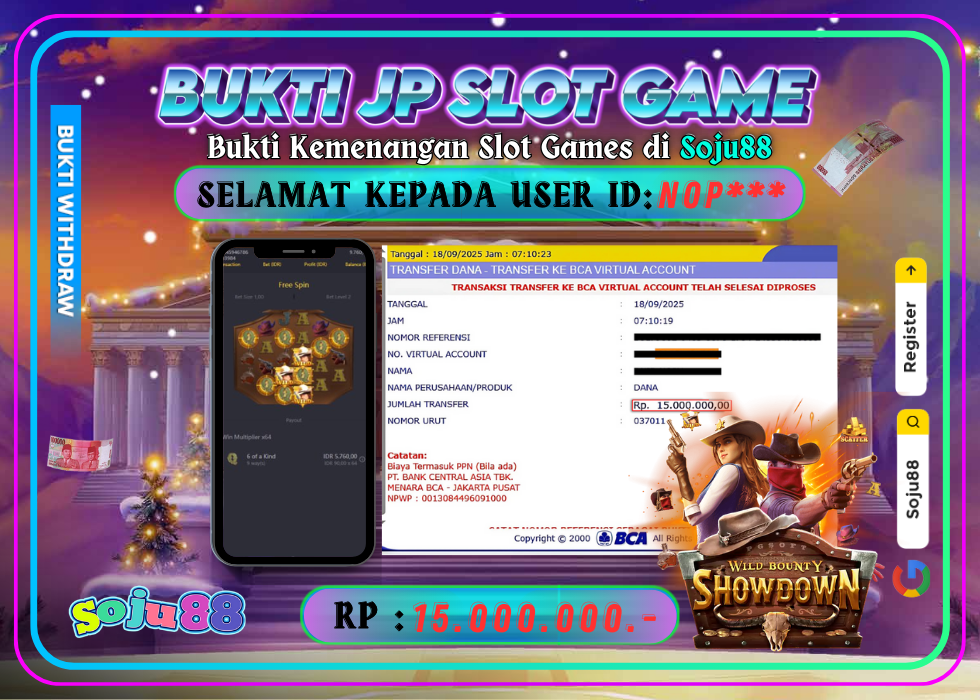 JACKPOT SLOT GAME (PGSOFT- WILD BOUNTY SHOWDOWN) RP.15.000.000,- LUNAS DI SOJU88!