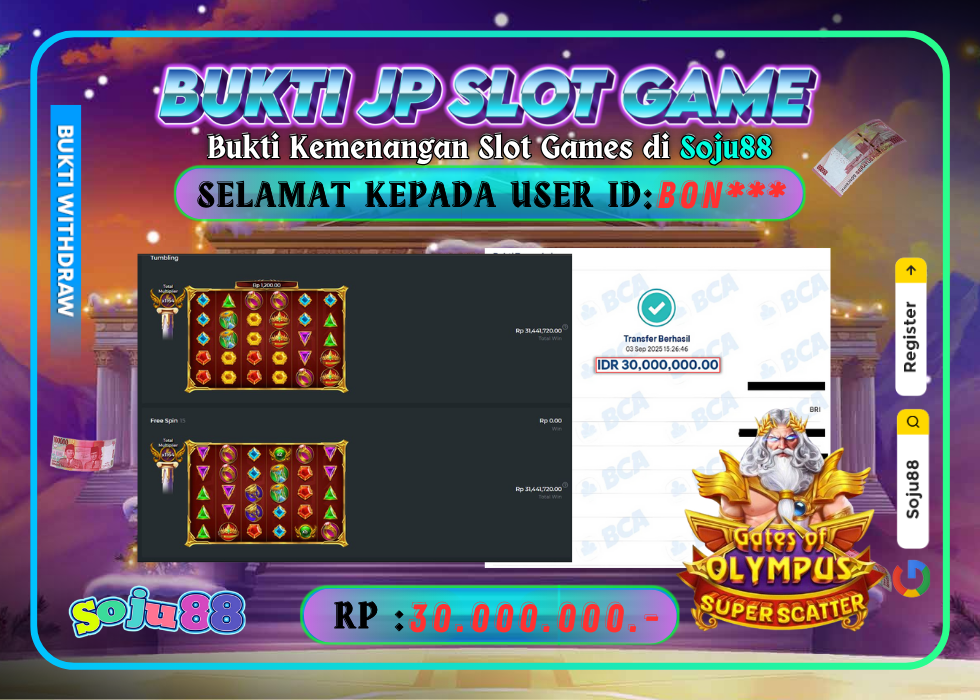 JACKPOT SLOT GAME (GATES OF OLYMPUS SUPER SCATTER) RP.30.000.000,- LUNAS DI SOJU88!