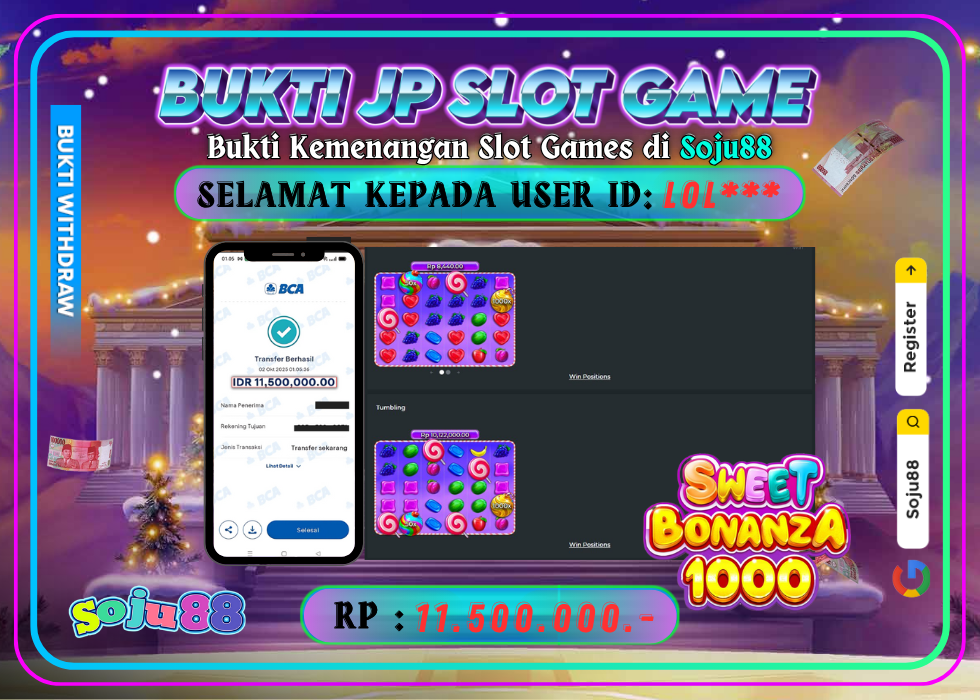 JACKPOT SLOT GAME (PRAGMATICPLAY – SWEET BONANZA 1000) RP.11.500.000,- LUNAS DI SOJU88!