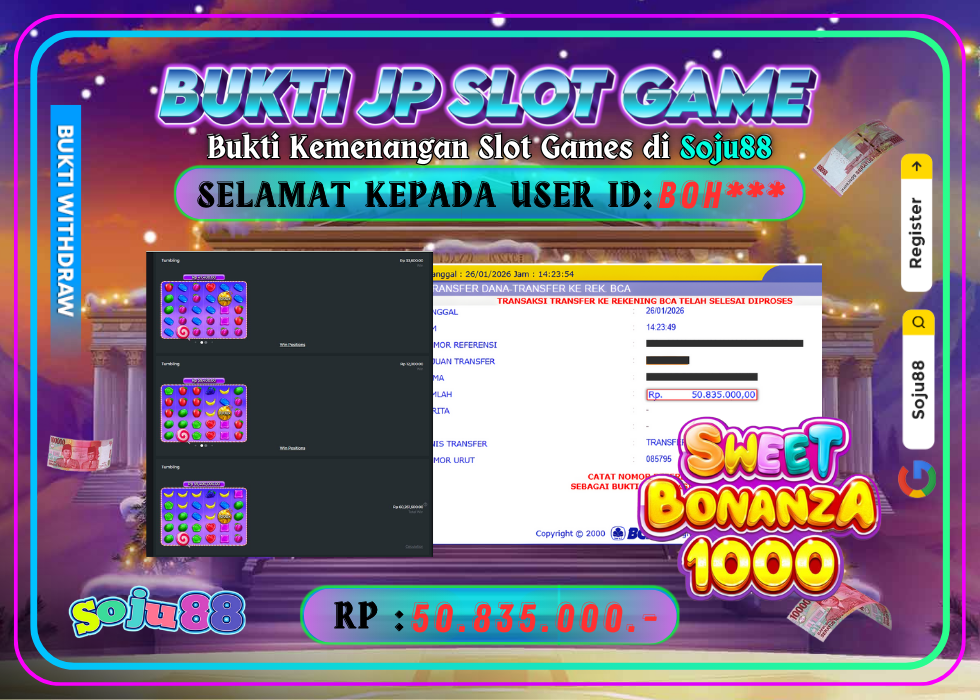 JACKPOT SLOT GAME (PRAGMATICPLAY – SWEET BONANZA 1000) RP.50.835.000,- LUNAS DI SOJU88!