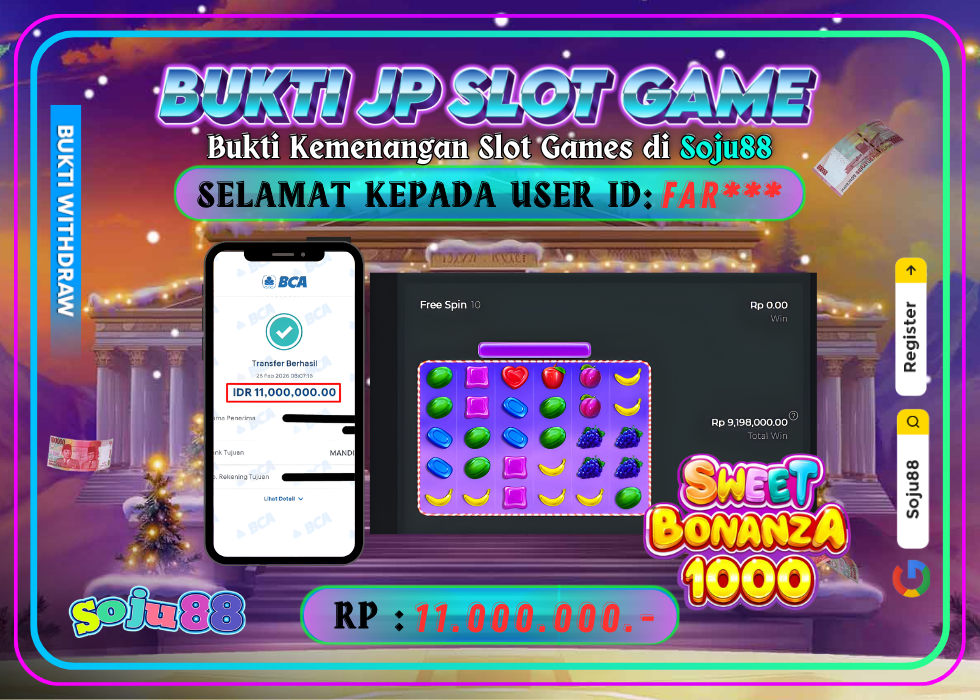 JACKPOT SLOT GAME (PRAGMATICPLAY – SWEET BONANZA 1000) RP.11.000.000,- LUNAS DI SOJU88!